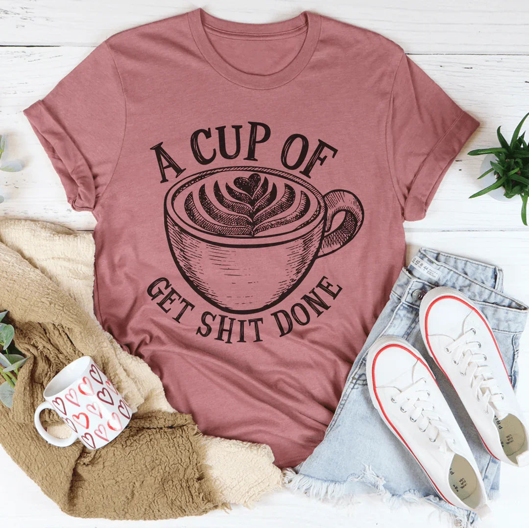 A Cup Of Get It Done Tee - back view | The BB's Box